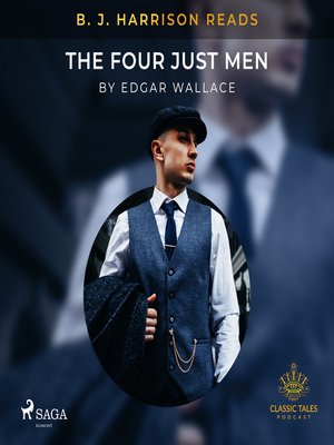 cover image of B. J. Harrison Reads the Four Just Men
